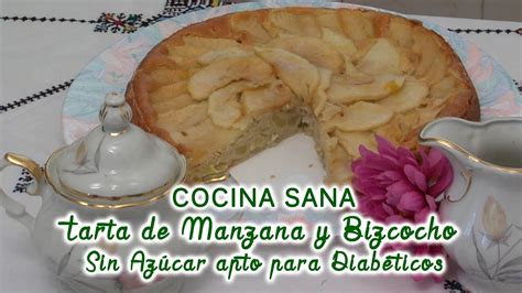 Tarta de Manzana y Bizcocho sin Azúcar apto para ...