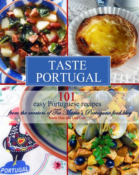 Taste Portugal | 101 easy Portuguese recipes cookbook from ...