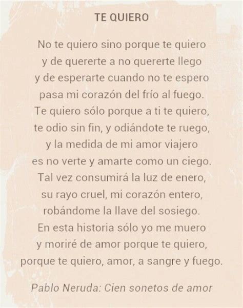 Te quiero.Pablo Neruda. Cien sonetos de amor. | Amor//Des ...