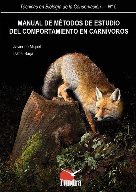Técnicas en Biología de la Conservación: Manual de métodos ...