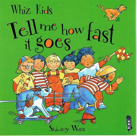 Tell me how fast it goes   Shirley Willis   Librería Inglés Divertido