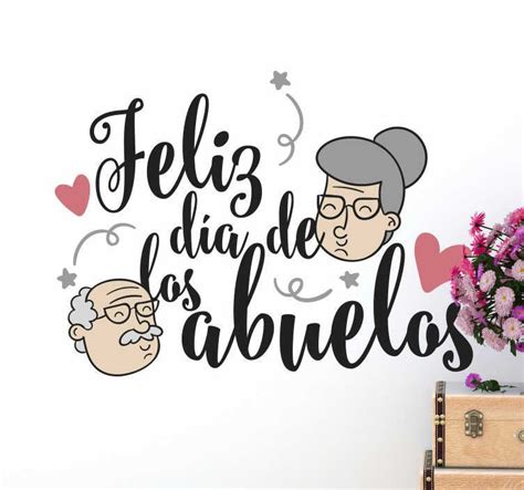 TenVinilo   Vinilo Frase Día De Los Abuelos en 2021 | Dia ...