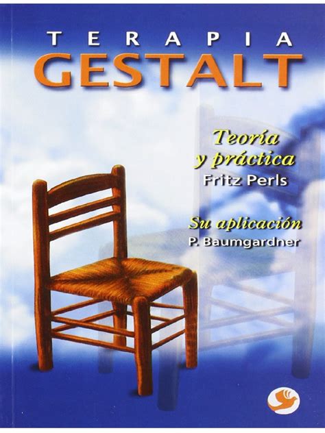 Terapia Gestalt  Teoria y practica Fritz Perls .pdf