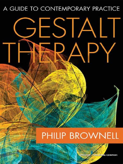 Terapia Gestalt. Una Guía Práctica Contemporánea  2010 ...