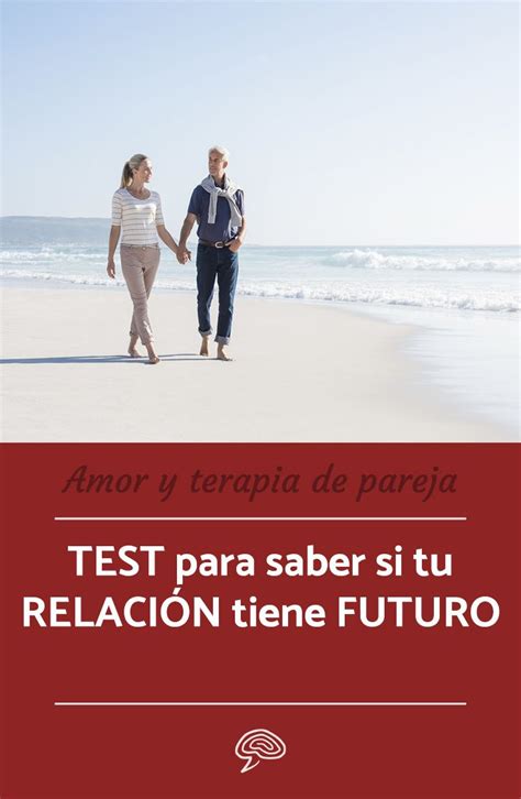TEST: Cómo saber si mi RELACIÓN tiene FUTURO | Test de pareja ...