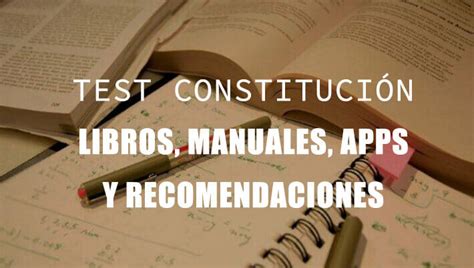 Test de Constitución: libros, manuales y apps del 2020