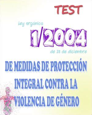 Test GRATIS Ley Orgánica 1/2004, de Medidas de Protección ...