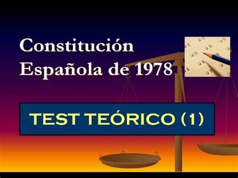 Test teórico: Constitución Española de 1978  1    YouTube