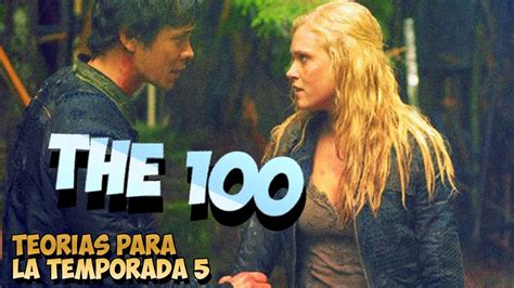 The 100: Teorías para la Temporada 5   YouTube