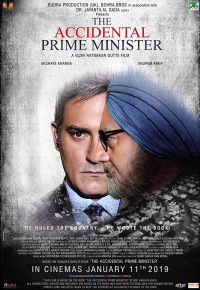 The Accidental Prime Minister  2019  Full Movie Watch ...