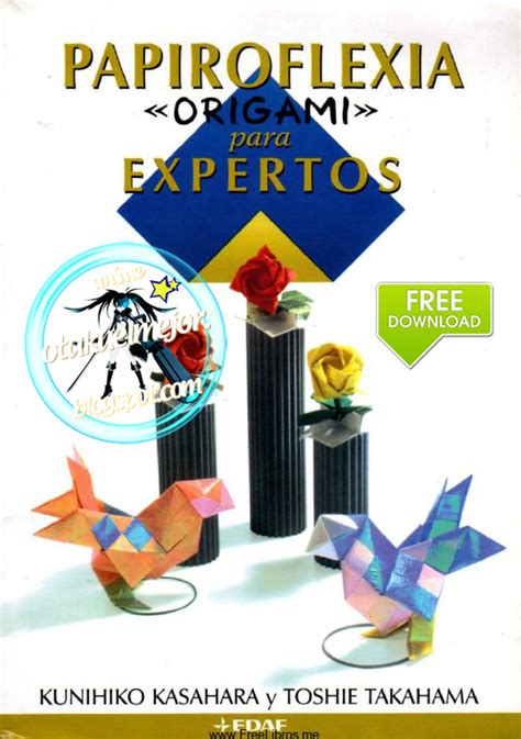 The Best Anime Otaku  Mdmo: Papiroflexia Origami para Expertos ...