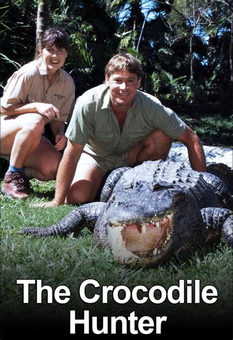 The Crocodile hunter with Steve Irwin : nostalgia