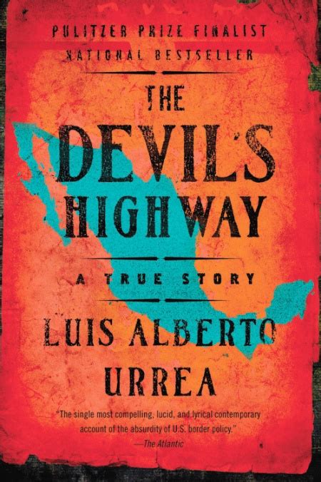 The Devil’s Highway – Hachette Book Group
