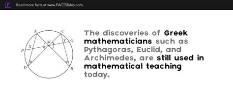 The discoveries of Greek mathematicians such as Pythagoras ...