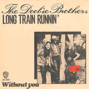 The Doobie Brothers   Long Train Runnin   Vinyl, 7 , 45 ...