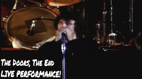 The Doors Live, The End  Special Performace  | The doors the end, Music ...
