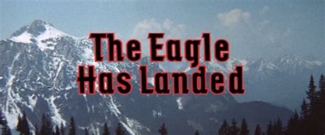The Eagle Has Landed 1976