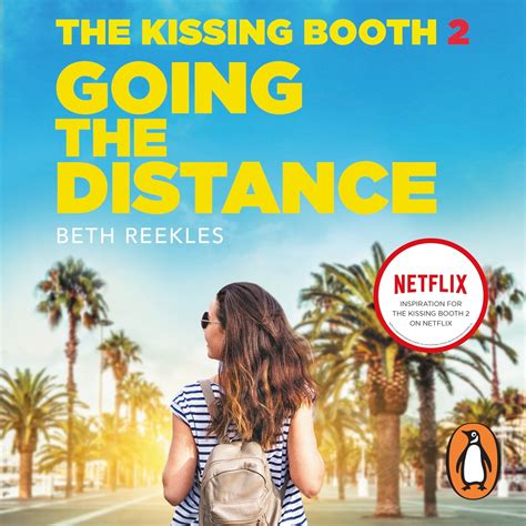 The Kissing Booth 2: Going the Distance Audiobook by Beth Reekles ...