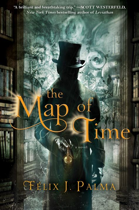 The Map of Time by Felix J. Palma