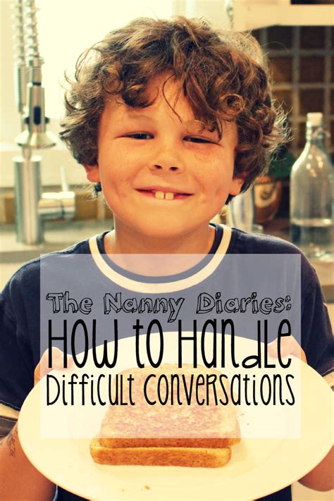 The Nanny Diaries: How to Handle Difficult Conversations ...