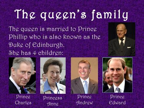 The queen’s familyThe queen is