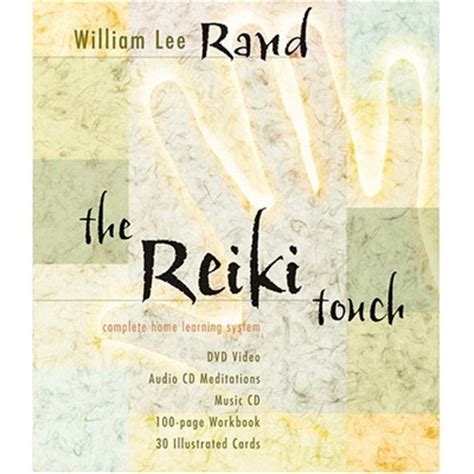The Reiki Touch: Complete Home Learning System William ...
