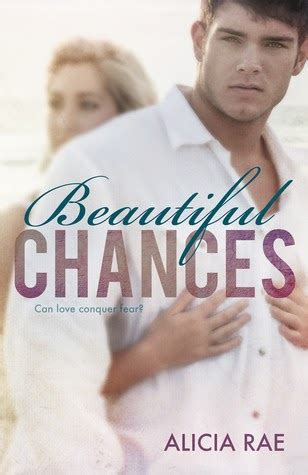 The Romantic Shelf: Beautiful Chances  Beautiful #1 ...