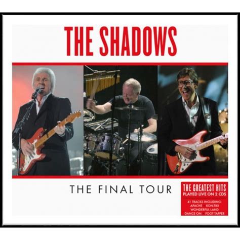 THE SHADOWS   FINAL TOUR LIVE   2CD 2020 ISSUE   Leo s Den ...