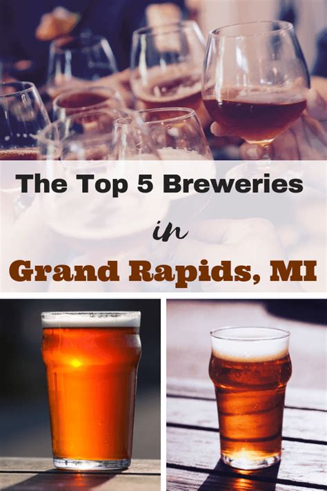 The Top 5 Grand Rapids Breweries   the beer scene is ...
