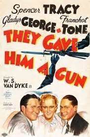 They Gave Him a Gun  1937    FilmAffinity