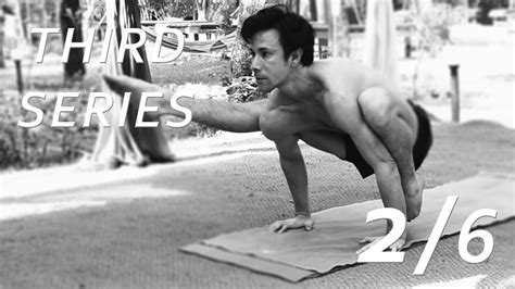 Third Series Ashtanga Yoga Demonstration by Joey Miles  2 ...