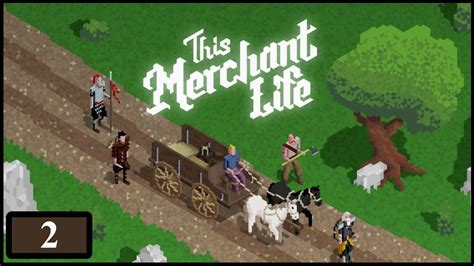 This Merchant Life   02    Medieval Era Trading Game ...