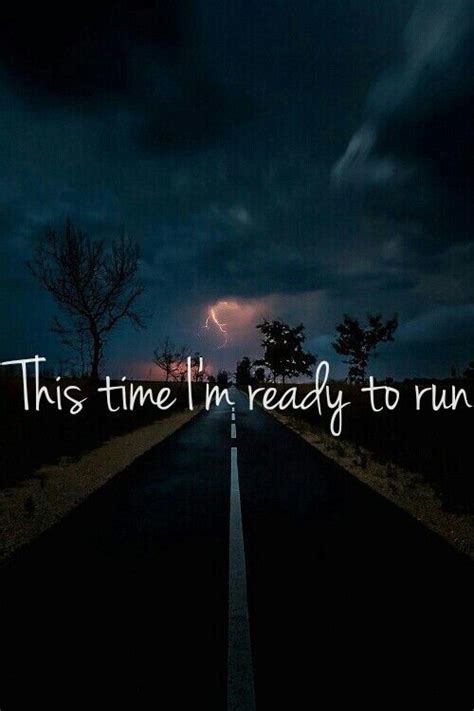 This time I m ready to run. | One direction lyrics, Ready ...