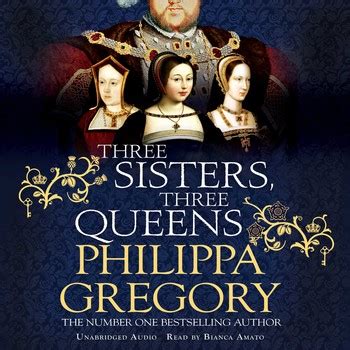 Three Sisters, Three Queens Audiobook by Philippa Gregory ...