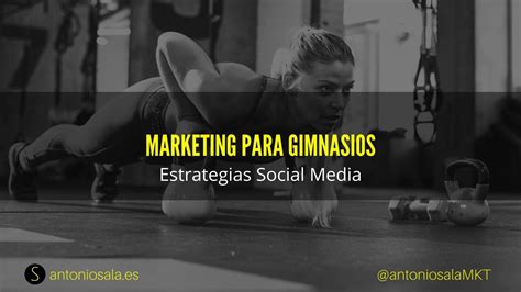 ¿Tienes un gimnasio y quieres atraer a más clientes? marketing para ...