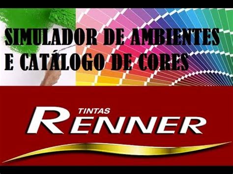 TINTAS RENNER SIMULADOR DE CORES E CATÁLOGO ONLINE 2017 ...