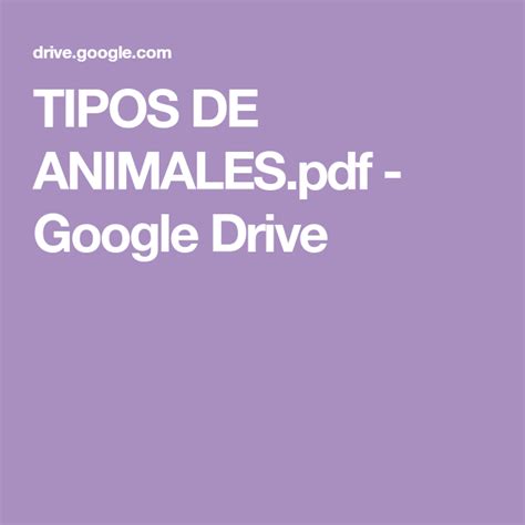 TIPOS DE ANIMALES.pdf   Google Drive | Clasificación de animales, Los ...