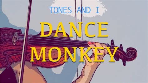 Tones and I   Dance Monkey for violin and piano  COVER ...