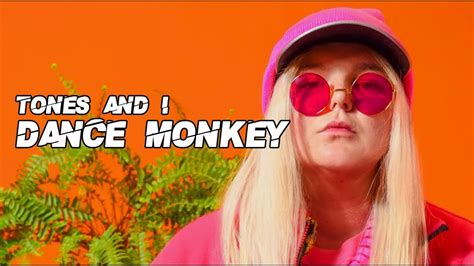 Tones and I   Dance Monkey  Lyrics Official Video    YouTube