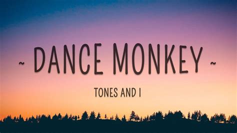 TONES AND I   DANCE MONKEY  Lyrics    YouTube
