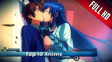 Top 10 Anime  Romance/Escolares/Harem,Ecchi.etc  2017 FULL ...