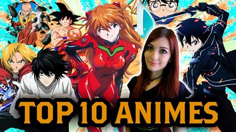 TOP 10 ANIMES | Cristinini   YouTube