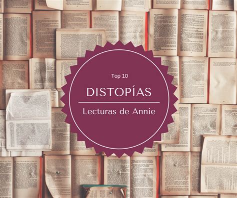 Top 10 | Distopías favoritas   Lecturas de Annie