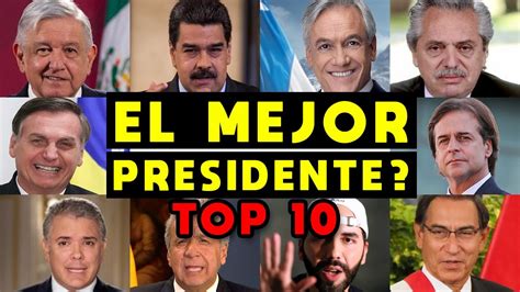 TOP 10: EL MEJOR PRESIDENTE DE LATINOAMÉRICA 2020? RANKING APROBACIÓN ...