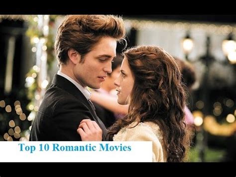 Top 10 Hollywood Romantic Movies Off All Time   YouTube
