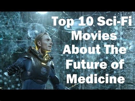 Top 10 Science Fiction Movies About the Future of Medicine ...