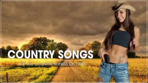 Top 100 Greatest Country Hits of 1990s Best 90 s Classic ...
