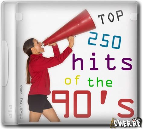 Top 250 Hits Of The 90 s   Музыка, MP3, Pop, Dance, Rock ...