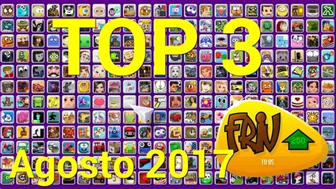 TOP 3 Mejores Juegos Friv.com de AGOSTO 2017   YouTube