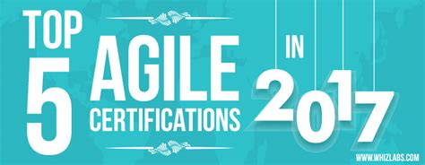 Top 5 Agile Certifications in 2017   Whizlabs